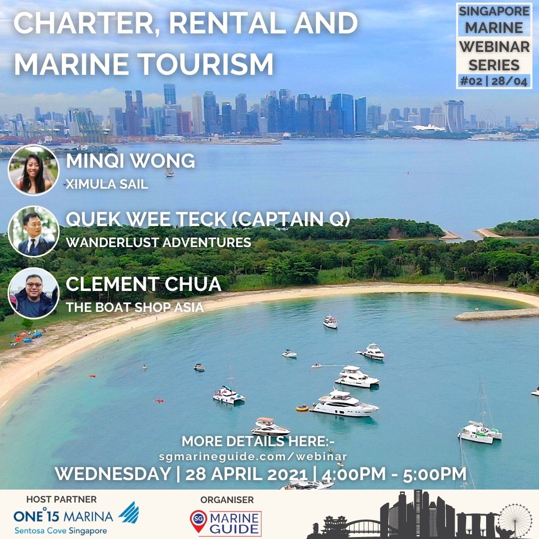 Singapore Marine Webinar Boat Charter, Yacht Rental and Marine Tourism