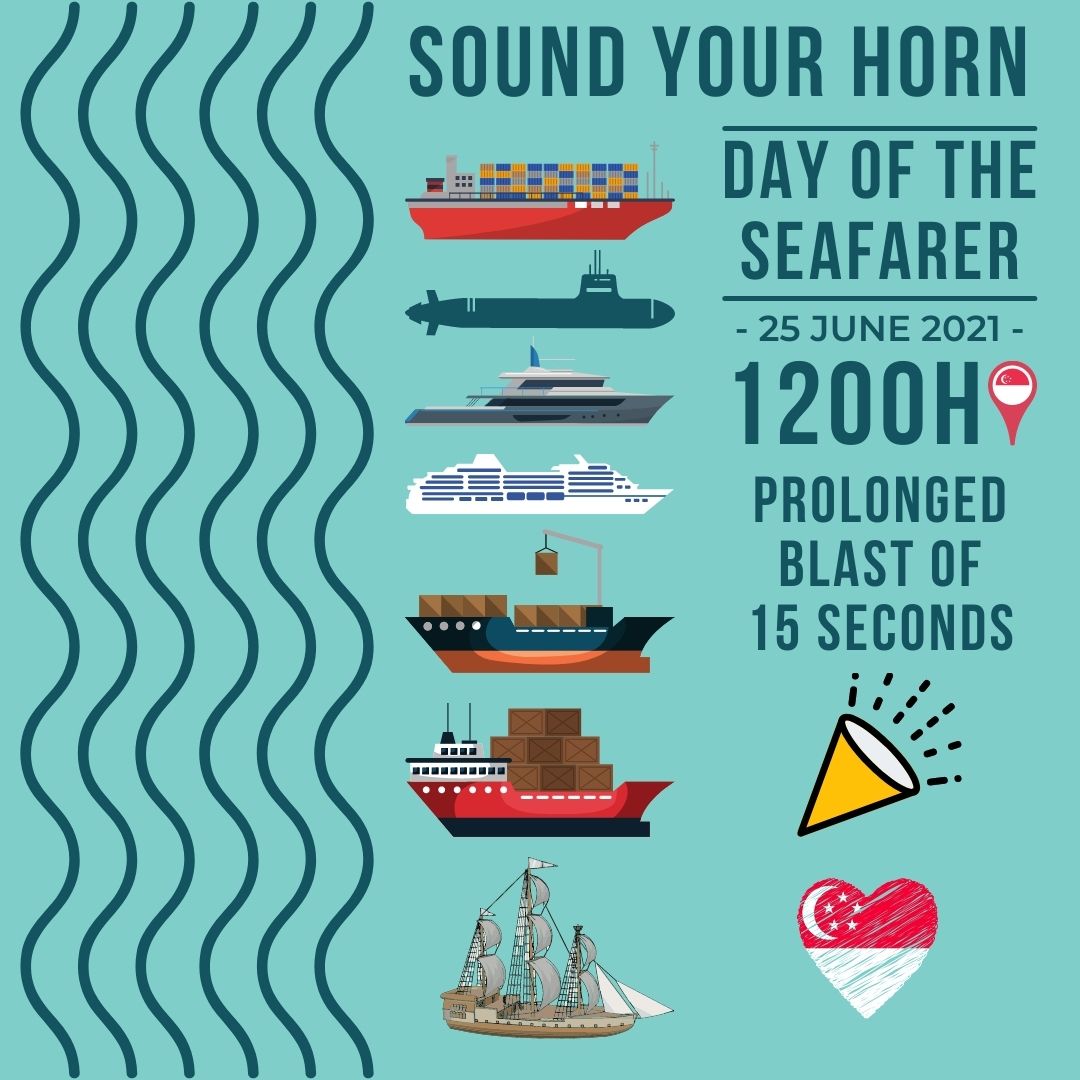 Sounding of the horns for world seafarer day 1200h 15 second blast maritime port authority Singapore